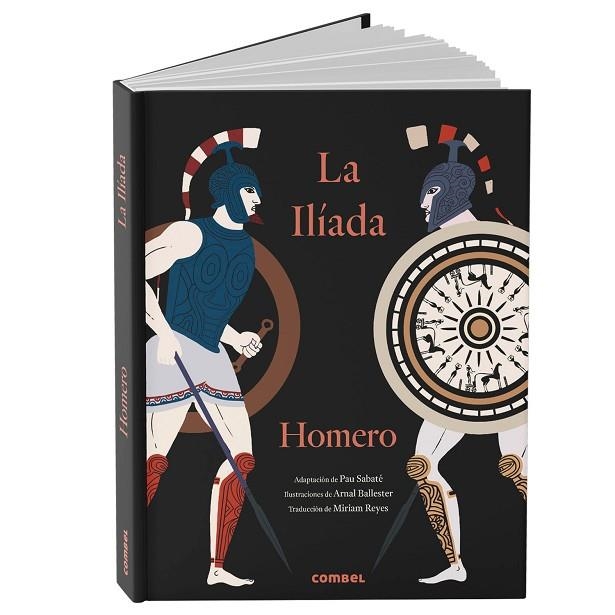 LA ILÍADA ( CASTELLÀ ) | 9788411582759 | SABATÉ MARQUÉS, PAU | Llibreria Online de Vilafranca del Penedès | Comprar llibres en català