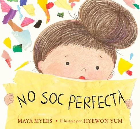 NO SOC PERFECTA | 9788410408425 | MAYA, MYERS | Llibreria Online de Vilafranca del Penedès | Comprar llibres en català