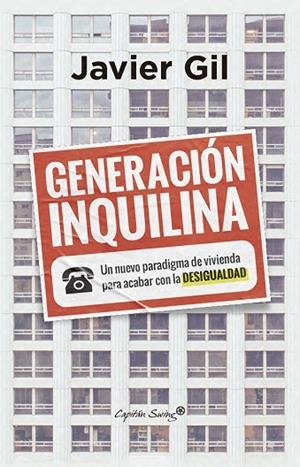 GENERACIÓN INQUILINA | 9791399105988 | GIL, JAVIER | Llibreria Online de Vilafranca del Penedès | Comprar llibres en català