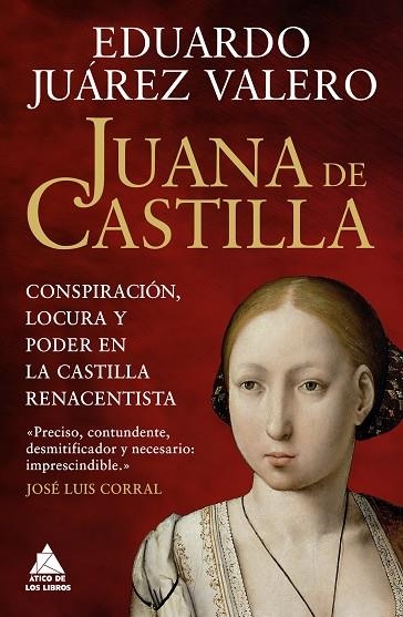 JUANA DE CASTILLA | 9791387592523 | JUÁREZ VALERO, EDUARDO | Llibreria L'Odissea - Libreria Online de Vilafranca del Penedès - Comprar libros