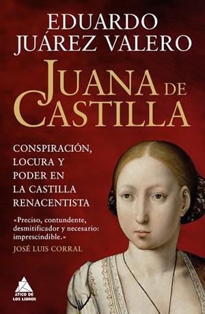 JUANA DE CASTILLA | 9791387592523 | JUÁREZ VALERO, EDUARDO | Llibreria L'Odissea - Libreria Online de Vilafranca del Penedès - Comprar libros