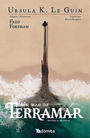 UN MAG DE TERRAMAR (NOVEL·LA GRÀFICA) | 9788410487482 | K. LE GUIN, URSULA/FORDHAM, FRED | Llibreria Online de Vilafranca del Penedès | Comprar llibres en català