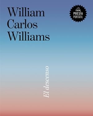 EL DESCENSO | 9788439746812 | WILLIAMS, WILLIAM CARLOS | Llibreria Online de Vilafranca del Penedès | Comprar llibres en català