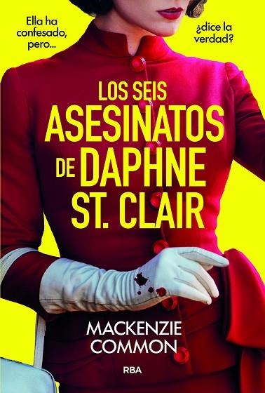 LOS SEIS ASESINATOS DE DAPHNE ST. CLAIR | 9788410984691 | COMMON, MACKENZIE | Llibreria Online de Vilafranca del Penedès | Comprar llibres en català