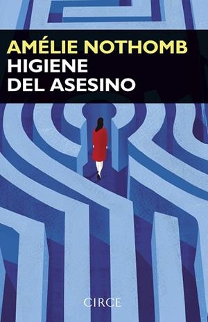 HIGIENE DEL ASESINO | 9788477653271 | NOTHOMB, AMELIE | Llibreria Online de Vilafranca del Penedès | Comprar llibres en català