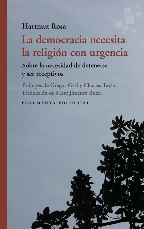LA DEMOCRACIA NECESITA LA RELIGIÓN CON URGENCIA | 9791387548179 | ROSA, HARTMUT | Llibreria Online de Vilafranca del Penedès | Comprar llibres en català