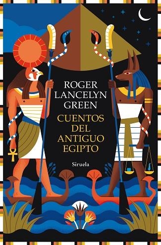 CUENTOS DEL ANTIGUO EGIPTO | 9791387688660 | GREEN, ROGER LANCELYN | Llibreria Online de Vilafranca del Penedès | Comprar llibres en català