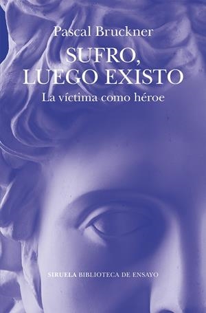 SUFRO LUEGO EXISTO | 9791388032042 | BRUCKNER, PASCAL | Llibreria Online de Vilafranca del Penedès | Comprar llibres en català