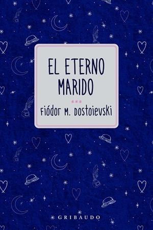 EL ETERNO MARIDO | 9791399119725 | DOSTOIEVSKI, FIODOR | Llibreria Online de Vilafranca del Penedès | Comprar llibres en català