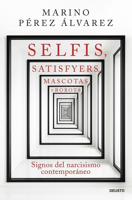SELFIS SATISFYERS MASCOTAS Y ROBOTS | 9788423440344 | PÉREZ ÁLVAREZ, MARINO | Llibreria Online de Vilafranca del Penedès | Comprar llibres en català