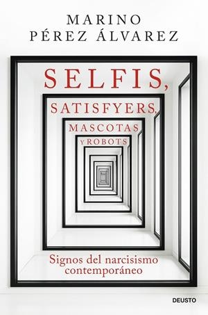SELFIS SATISFYERS MASCOTAS Y ROBOTS | 9788423440344 | PÉREZ ÁLVAREZ, MARINO | Llibreria Online de Vilafranca del Penedès | Comprar llibres en català