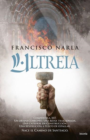 ULTREIA | 9791387714239 | NARLA, FRANCISCO | Llibreria Online de Vilafranca del Penedès | Comprar llibres en català