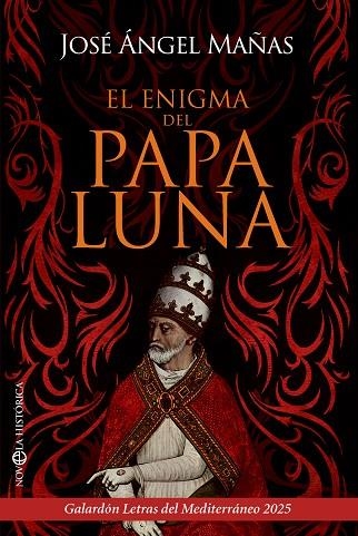 EL ENIGMA DEL PAPA LUNA | 9788410942578 | MAÑAS, JOSÉ ÁNGEL | Llibreria Online de Vilafranca del Penedès | Comprar llibres en català