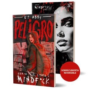 PELIGRO ( SERIE MINDF*CK #1 ) | 9791387810436 | ABBY, S.T. | Llibreria Online de Vilafranca del Penedès | Comprar llibres en català