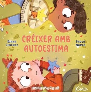 CRÉIXER AMB AUTOESTIMA | 9788426741387 | JIMÉNEZ, DIANA/MARCO, PAULA | Llibreria Online de Vilafranca del Penedès | Comprar llibres en català