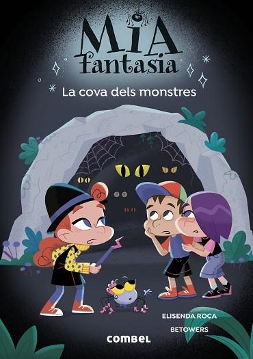 MIA FANTASIA 10 LA COVA DELS MONSTRES | 9788411583565 | ROCA, ELISENDA | Llibreria Online de Vilafranca del Penedès | Comprar llibres en català