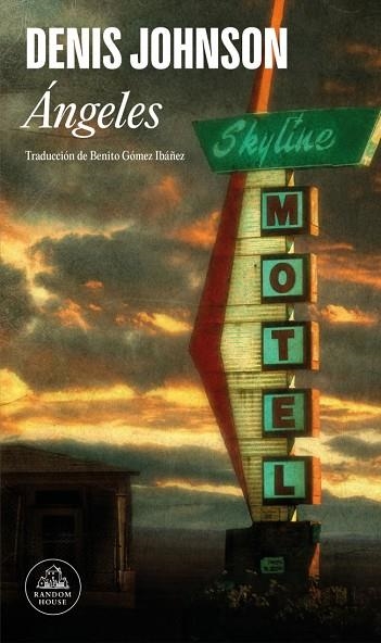ÁNGELES | 9788439744337 | JOHNSON, DENIS | Llibreria Online de Vilafranca del Penedès | Comprar llibres en català