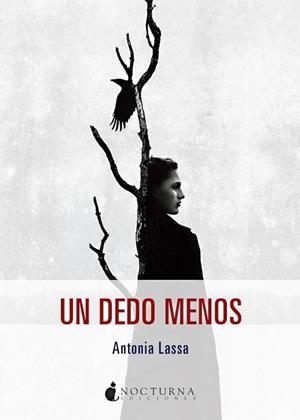UN DEDO MENOS | 9791387690328 | LASSA, ANTONIA/ETXENIKE, LUISA | Llibreria Online de Vilafranca del Penedès | Comprar llibres en català