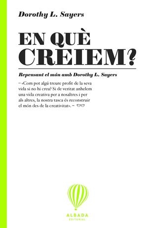 EN QUÈ CREIEM? | 9791399136241 | SAYERS, DOROTHY L. | Llibreria Online de Vilafranca del Penedès | Comprar llibres en català