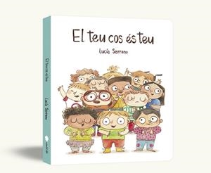 EL TEU COS ÉS TEU (EDICIÓ DE CARTRÓ) | 9791388132209 | SERRANO, LUCÍA | Llibreria Online de Vilafranca del Penedès | Comprar llibres en català