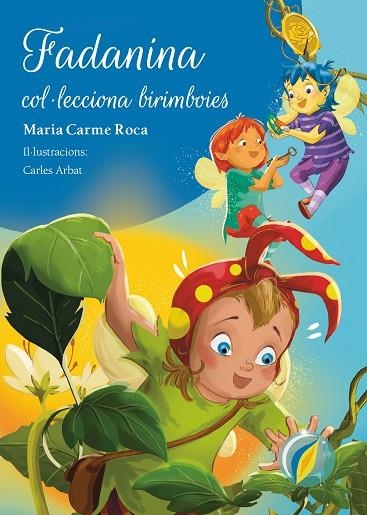 FADANINA COL·LECCIONA BIRIMBOIES | 9788447955763 | ROCA I COSTA, MARIA CARME | Llibreria L'Odissea - Libreria Online de Vilafranca del Penedès - Comprar libros