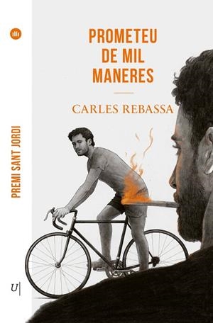 PROMETEU DE MIL MANERES | 9788419721563 | REBASSA  I GIMÉNEZ, CARLES | Llibreria Online de Vilafranca del Penedès | Comprar llibres en català