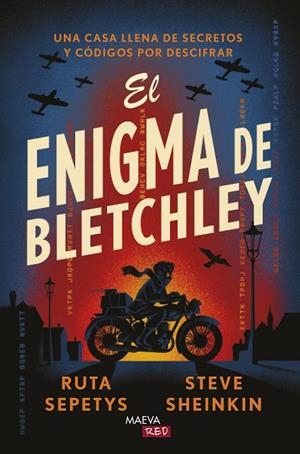 EL ENIGMA DE BLETCHLEY | 9791387664633 | SEPETYS, RUTA/SHEINKIN, STEVE | Llibreria Online de Vilafranca del Penedès | Comprar llibres en català