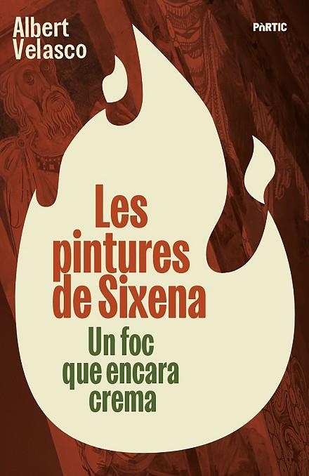 LES PINTURES DE SIXENA | 9788498096309 | VELASCO, ALBERT | Llibreria Online de Vilafranca del Penedès | Comprar llibres en català