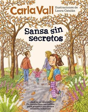 SANSA SIN SECRETOS | 9791387574444 | VALL, CARLA/CATALÁN, LAURA | Llibreria Online de Vilafranca del Penedès | Comprar llibres en català