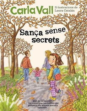 SANÇA SENSE SECRETS | 9791387574475 | VALL, CARLA/CATALÁN, LAURA | Llibreria Online de Vilafranca del Penedès | Comprar llibres en català