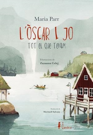 L'ÒSCAR I JO TOT EL QUE TENIM | 9791387922726 | PARR, MARIA | Llibreria Online de Vilafranca del Penedès | Comprar llibres en català