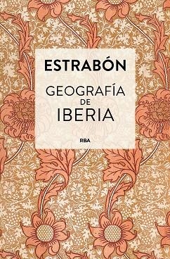 GEOGRAFÍA DE IBERIA | 9788410989801 | ESTRABÓN | Llibreria Online de Vilafranca del Penedès | Comprar llibres en català