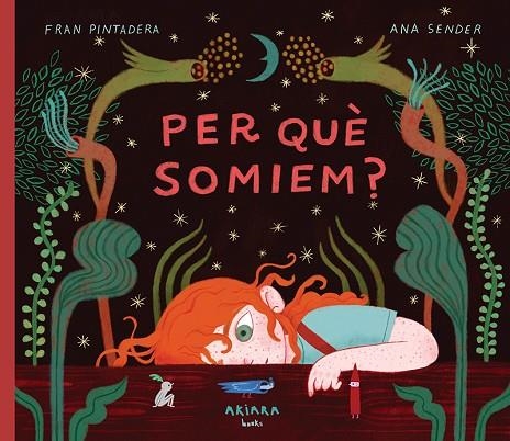PER QUÈ SOMIEM? | 9788418972973 | PINTADERA, FRAN | Llibreria Online de Vilafranca del Penedès | Comprar llibres en català