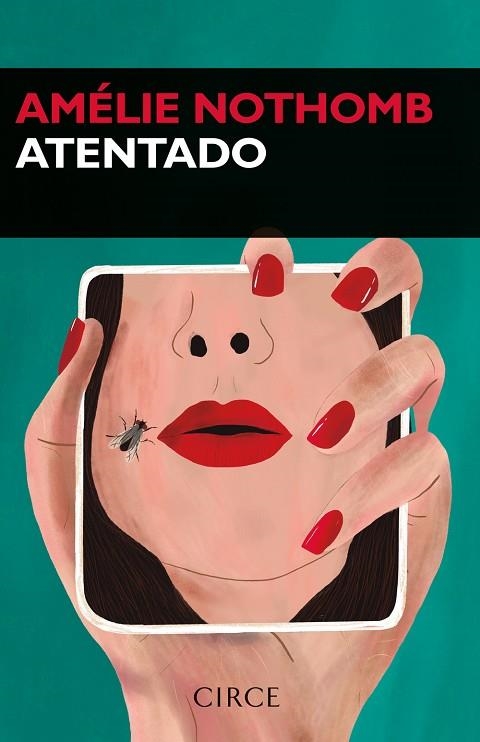 ATENTADO | 9788477653288 | AMÉLIE NOTHOMB | Llibreria Online de Vilafranca del Penedès | Comprar llibres en català