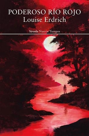 PODEROSO RÍO ROJO | 9791387688844 | ERDRICH, LOUISE | Llibreria Online de Vilafranca del Penedès | Comprar llibres en català