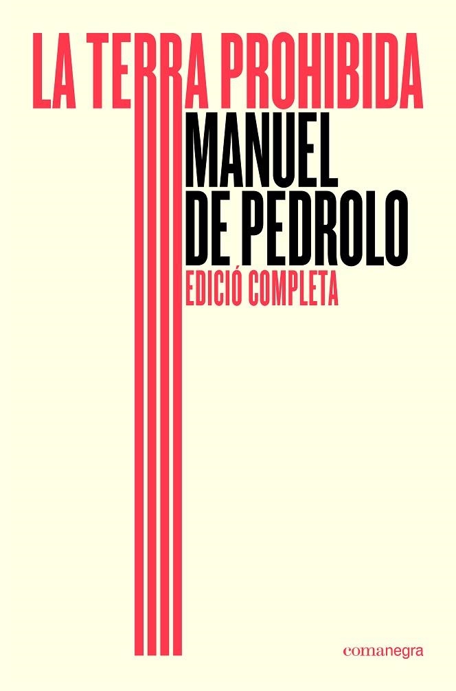 LA TERRA PROHIBIDA (ED. COMPLETA) | 9791387969196 | DE PEDROLO, MANUEL | Llibreria L'Odissea - Libreria Online de Vilafranca del Penedès - Comprar libros