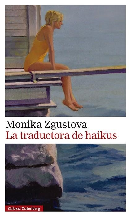 LA TRADUCTORA DE HAIKUS | 9791388019500 | ZGUSTOVA, MONIKA | Llibreria Online de Vilafranca del Penedès | Comprar llibres en català