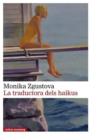 LA TRADUCTORA DELS HAIKUS | 9791388019517 | ZGUSTOVA, MONIKA | Llibreria Online de Vilafranca del Penedès | Comprar llibres en català