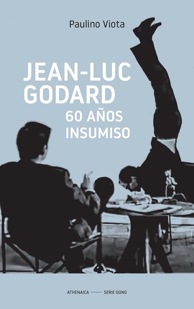 JEAN-LUC GODARD | 9788418239632 | VIOTA CABRERO, PAULINO | Llibreria Online de Vilafranca del Penedès | Comprar llibres en català