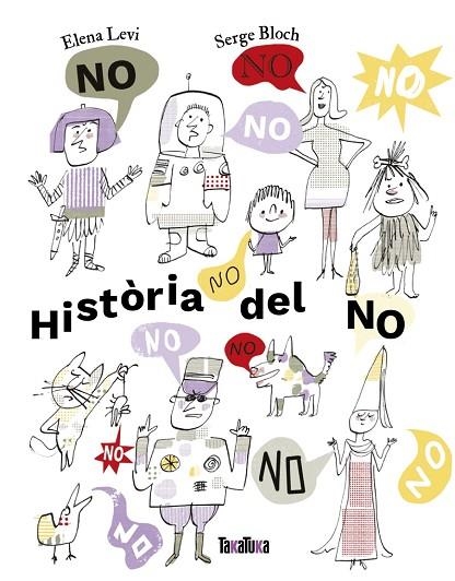 HISTÒRIA DEL NO | 9791387718114 | LEVI, ELENA | Llibreria Online de Vilafranca del Penedès | Comprar llibres en català
