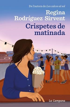 CRISPETES DE MATINADA | 9788419245519 | RODRÍGUEZ SIRVENT, REGINA | Llibreria Online de Vilafranca del Penedès | Comprar llibres en català