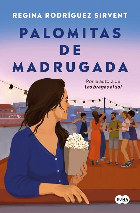 PALOMITAS DE MADRUGADA | 9788419835864 | RODRÍGUEZ SIRVENT, REGINA | Llibreria Online de Vilafranca del Penedès | Comprar llibres en català