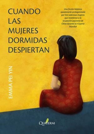 CUANDO LAS MUJERES DORMIDAS DESPIERTAN | 9791399074239 | PEI YIN, EMMA | Llibreria Online de Vilafranca del Penedès | Comprar llibres en català