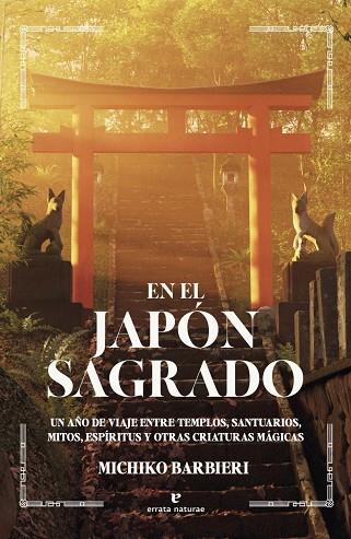 EN EL JAPÓN SAGRADO | 9791387597122 | BARBIERI, MICHIKO | Llibreria Online de Vilafranca del Penedès | Comprar llibres en català
