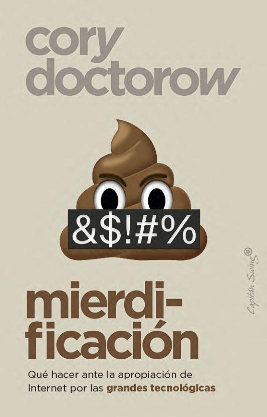 MIERDIFICACIÓN | 9791399105803 | DOCTOROW, CORY | Llibreria Online de Vilafranca del Penedès | Comprar llibres en català