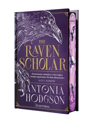 THE RAVEN SCHOLAR (EDICIÓN ESPECIAL LIMITADA EN TAPA DURA CON CANTOS PINTADOS) | 9788418431227 | HODGSON, ANTONIA | Llibreria Online de Vilafranca del Penedès | Comprar llibres en català