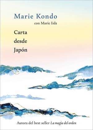 CARTA DESDE JAPÓN | 9788403525559 | KONDO, MARIE | Llibreria Online de Vilafranca del Penedès | Comprar llibres en català