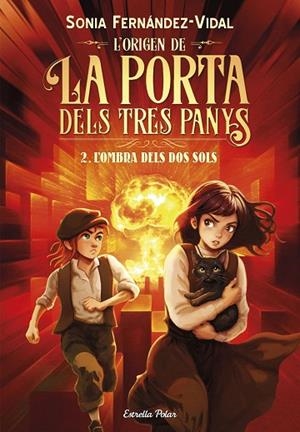 L'ORIGEN DE LA PORTA DELS TRES PANYS 2 L'OMBRA DELS DOS SOLS | 9791387903879 | FERNÁNDEZ-VIDAL, SÓNIA | Llibreria Online de Vilafranca del Penedès | Comprar llibres en català