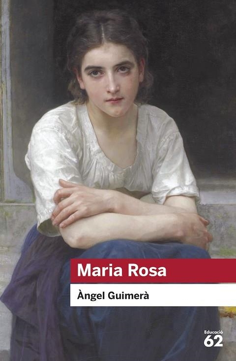 MARIA ROSA | 9788415954989 | ÀNGEL GUIMERÀ | Llibreria L'Odissea - Libreria Online de Vilafranca del Penedès - Comprar libros