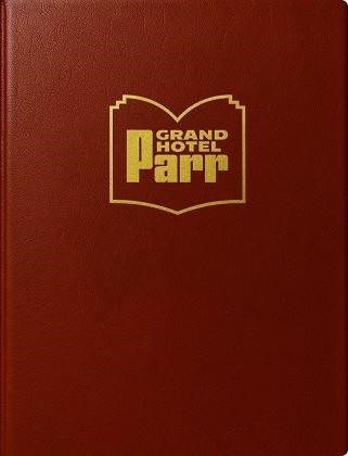 GRAND HOTEL PARR | 9788410290471 | PARR, MARTIN | Llibreria Online de Vilafranca del Penedès | Comprar llibres en català